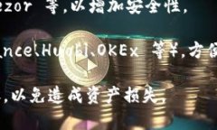 ImToken 是一款流行的数字资