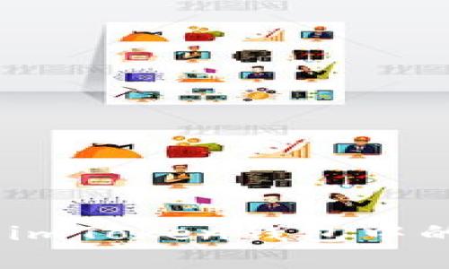 :全面解析imToken钱包中的主链支持