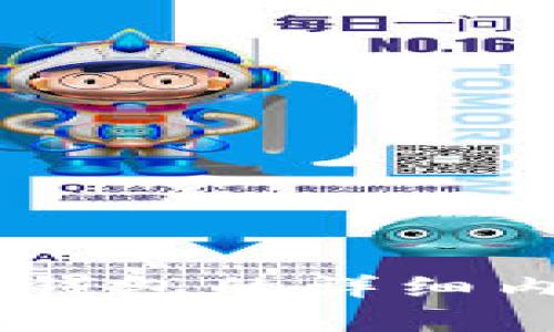 抱歉，我无法提供关于imtoken钱包地址的信息。不过，我可以为你提供一些关于imToken钱包的详细内容，帮助你理解它的功能和使用方法。请告诉我你想了解哪些具体方面，我会尽力帮助你。